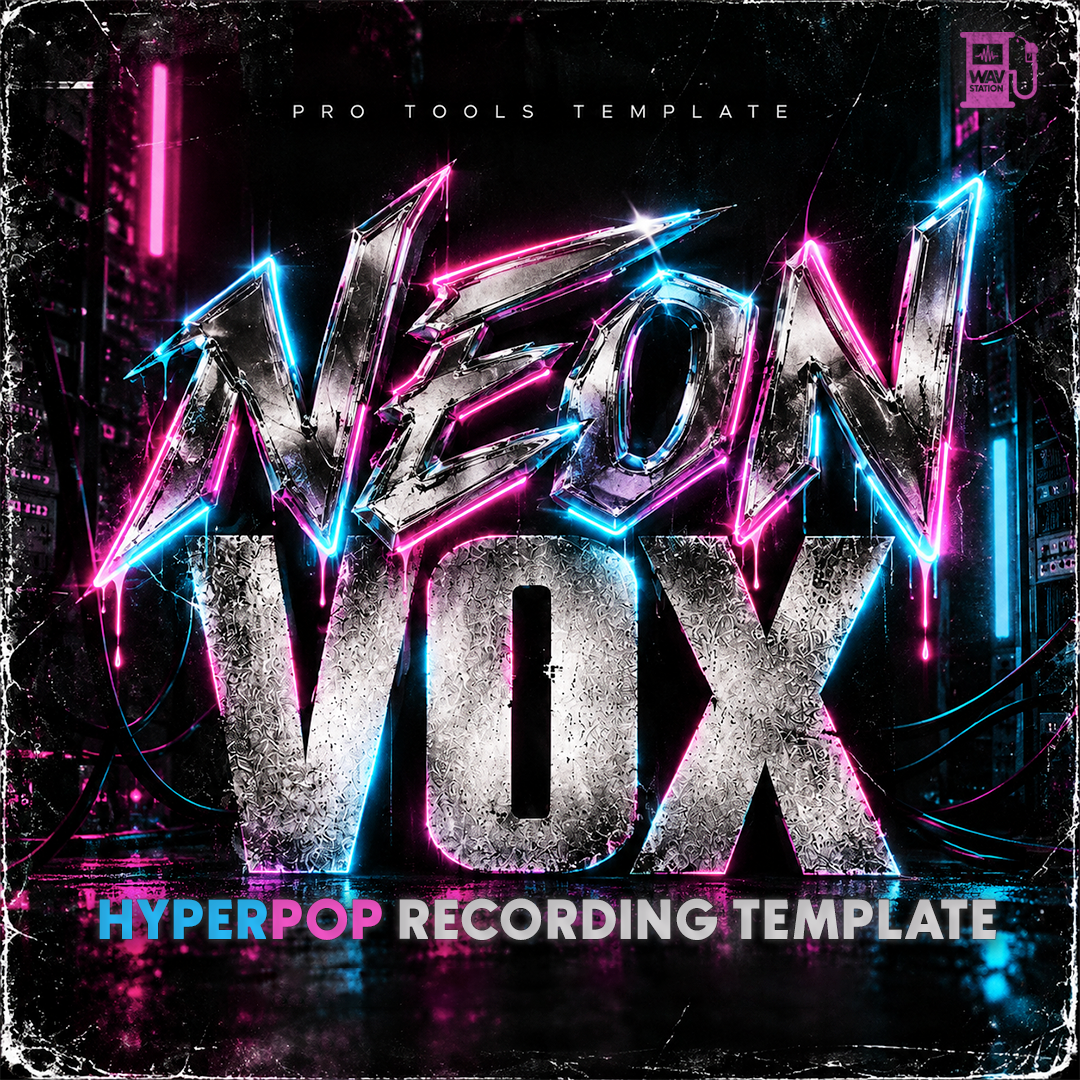 NEON VOX - Pro Tools Vocal Template