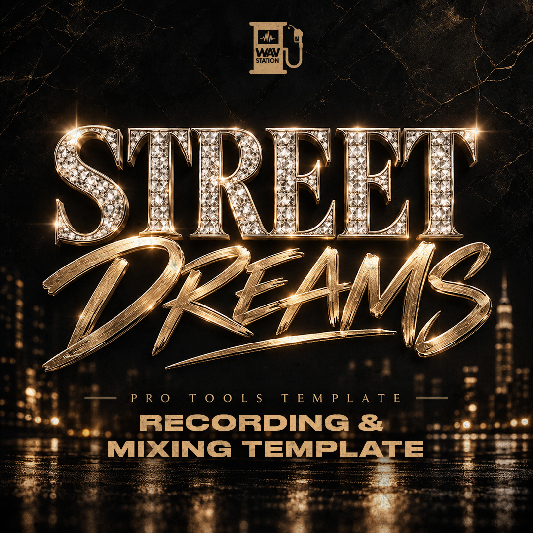STREET DREAMS - Pro Tools Vocal & Pre Mix Template